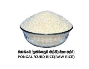 Pongal /Curd Rice (Raw Rice)